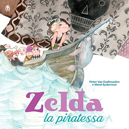 Imagen de archivo de Zelda la piratessa a la venta por libreriauniversitaria.it