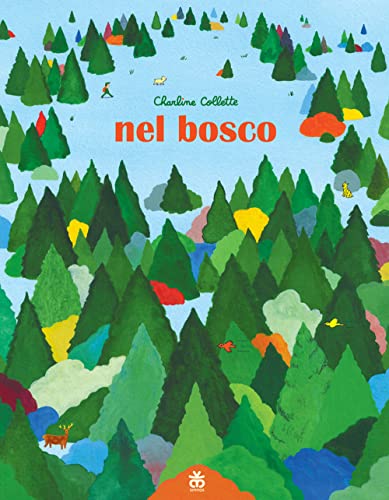 Beispielbild fr NEL BOSCO (Italian) zum Verkauf von Brook Bookstore