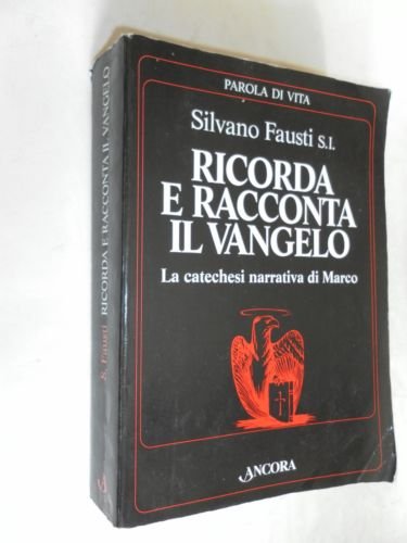 Beispielbild fr Ricorda e racconta il vangelo (Parola di vita) zum Verkauf von medimops