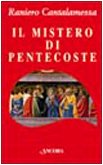 Beispielbild fr Il mistero di Pentecoste. Tutti furono pieni di Spirito Santo (Frammenti) zum Verkauf von medimops