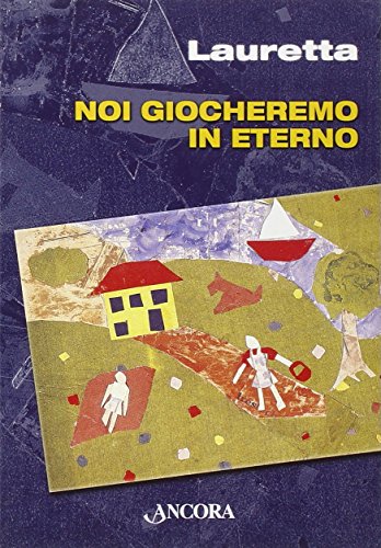 9788876108440: Noi giocheremo in eterno (Fuori collana)