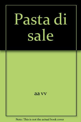 Beispielbild fr Pasta di sale zum Verkauf von medimops