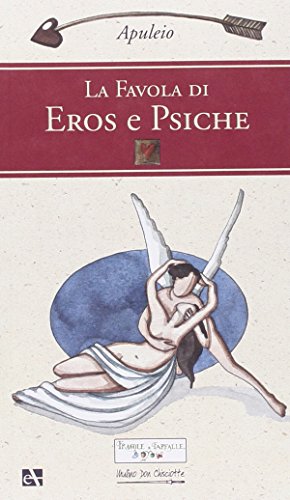 Beispielbild fr La favola di Eros e Psiche zum Verkauf von medimops