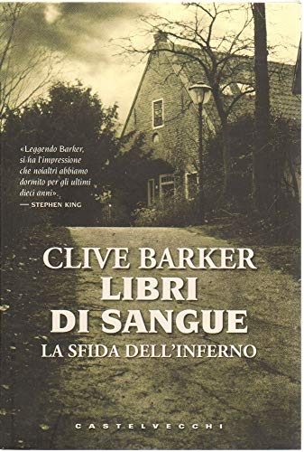 9788876156526: La sfida dell'inferno. Libri di sangue (Narrativa)