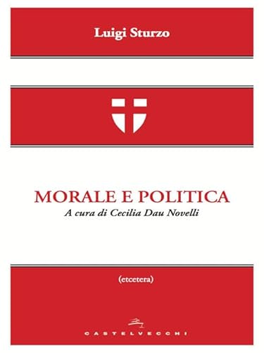 Imagen de archivo de Morale e politica [Perfect Paperback] a la venta por Brook Bookstore
