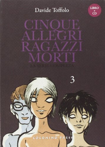Imagen de archivo de Cinque allegri ragazzi morti. Con CD Audio vol. 3 a la venta por libreriauniversitaria.it