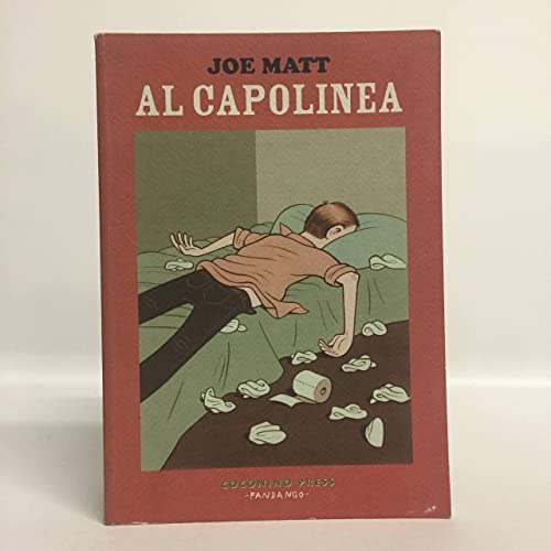 Al capolinea (9788876182044) by Joe Matt