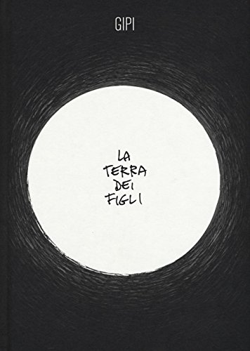 9788876183256: La terra dei figli