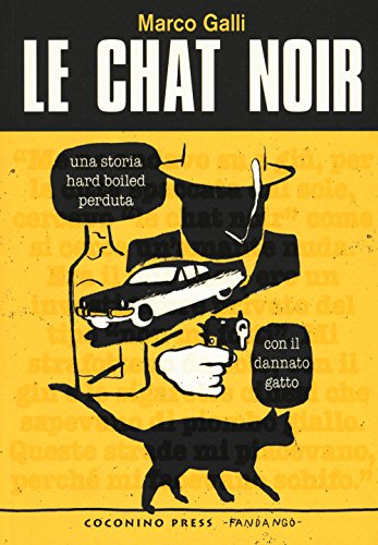 Beispielbild fr GALLI MARCO - LE CHAT NOIR - G zum Verkauf von libreriauniversitaria.it