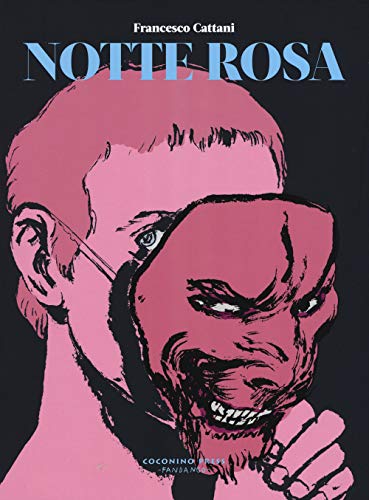 Stock image for Notte rosa [Paperback] Cattani, Francesco (Italian) for sale by Brook Bookstore