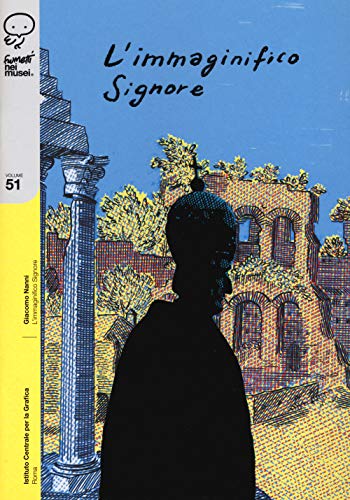 Stock image for L'immaginifico signore for sale by libreriauniversitaria.it