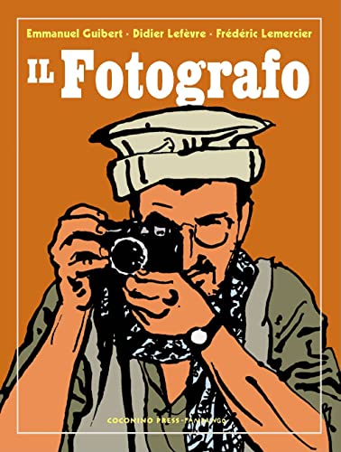 Stock image for Il fotografo. Nuova ediz. (Coconino cult) for sale by libreriauniversitaria.it