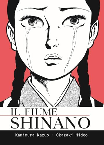 Stock image for IL FIUME SHINANO - OMNIBUS (Italian) for sale by Brook Bookstore