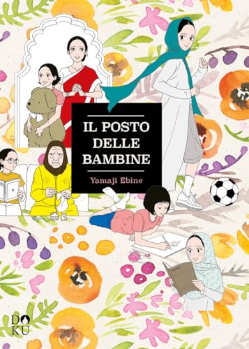 Imagen de archivo de IL POSTO DELLE BAMBINE (Italian) a la venta por Brook Bookstore