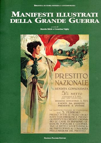 Beispielbild fr Manifesti illustrati della Grande Guerra zum Verkauf von FolignoLibri
