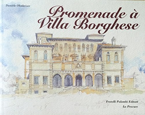 Promenade Ã: villa Borghese (9788876218309) by Unknown Author