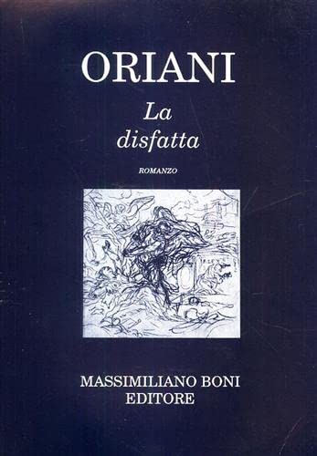 9788876223778: La disfatta (I libri di Massimiliano Boni)