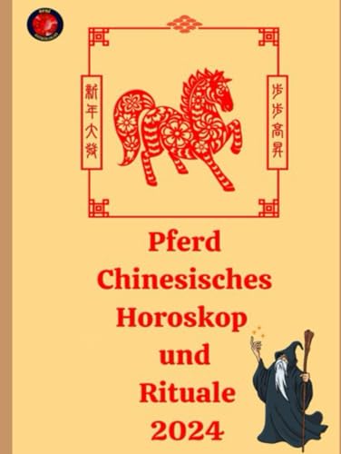 9788876240911: Pferd Chinesisches Horoskop und Rituale 2024