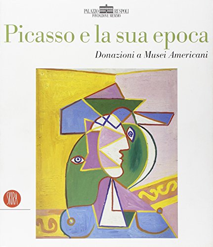 Picasso E La Sua Epoca. Donazioni a (9788876241505) by [???]