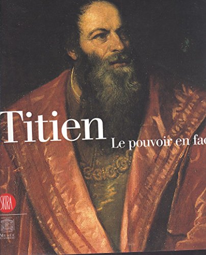 Stock image for Titien, Le Pouvoir En Face for sale by RECYCLIVRE