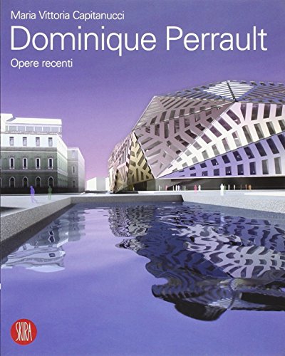 9788876242687: Dominique Perrault. Opere recenti. Ediz. illustrata (Biblioteca di architettura)