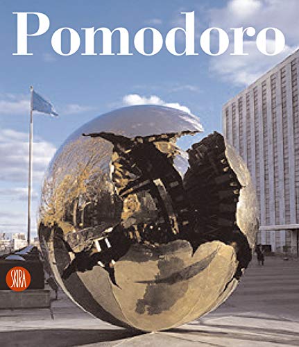 Arnaldo Pomodoro: General Catalogue of Sculptures : Ital/eng. ed.