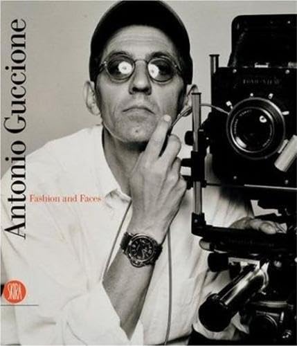 Antonio Guccione: Fashion and Faces (9788876243967) by Scime, Giuliana