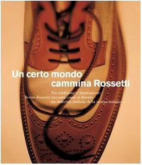 Un Certo mondo Cammina Rossetti.