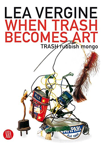 Stock image for When Trash Becomes Art for sale by Blackwell's