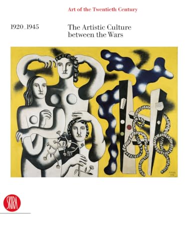 9788876248047: 1920-1945 The Artistic Culture between the Wars: 02 (Art of the Twentieth Century)