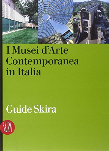 9788876248320: I musei d'arte contemporanea in Italia