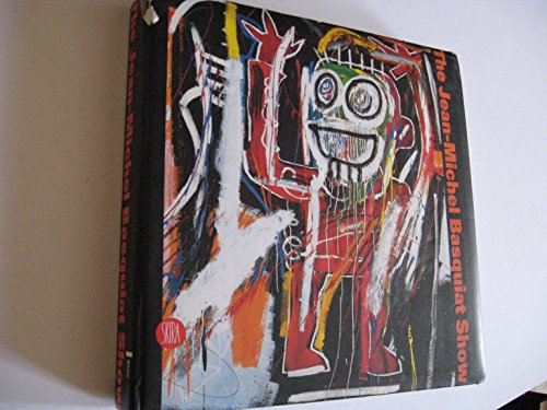 9788876249273: The Jean-Michel Basquiat Show. Catalogo della mostra (Milano, 19 settembre 2006-28 gennaio 2007). Ediz. italiana e inglese