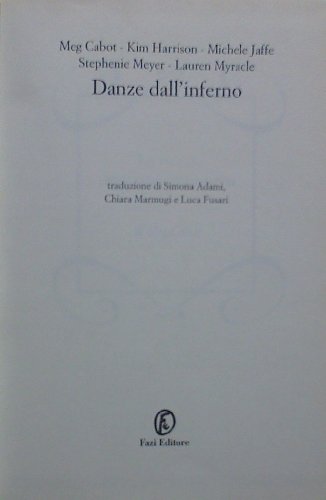 Stock image for Danze dall'inferno for sale by Jaycey Books