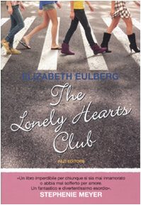 9788876250743: The lonely hearts club