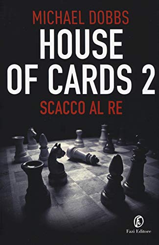 Beispielbild fr Scacco al re. House of cards zum Verkauf von medimops