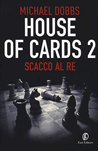 Stock image for Scacco al re. House of cards for sale by medimops
