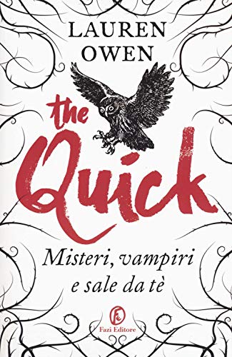 Stock image for The Quick. Misteri, vampiri e sale da t for sale by libreriauniversitaria.it