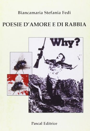 9788876260261: Poesie d'amore e di rabbia