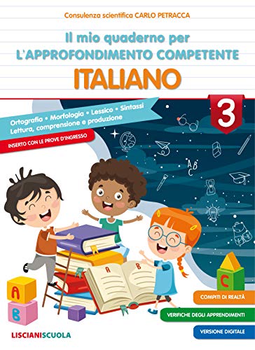 9788876274497: Il mio quaderno di approfondimento delle competenze. Italiano. Per la Scuola elementare (Vol. 3)