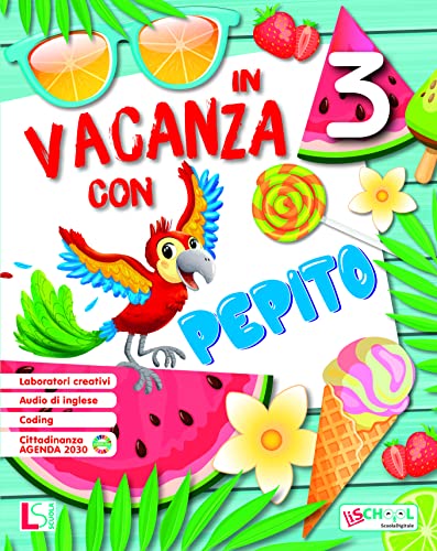 Beispielbild fr In vacanza con Pepito. Per la Scuola elementare (Vol. 3) zum Verkauf von medimops