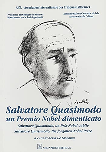 Beispielbild fr Salvatore Quasimodo. Un Premio Nobel dimenticato (Saggi) zum Verkauf von libreriauniversitaria.it
