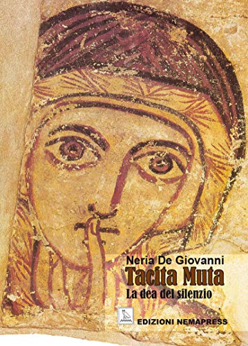 Beispielbild fr Tacita Muta. La dea del silenzio (Sentieri) zum Verkauf von libreriauniversitaria.it