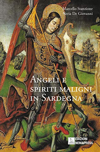 Beispielbild fr Angeli e spiriti maligni in Sardegna (Saggi) zum Verkauf von libreriauniversitaria.it