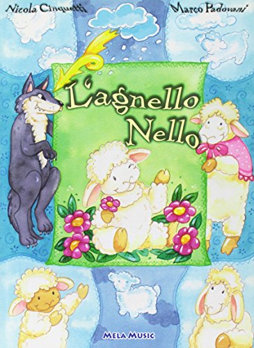 Imagen de archivo de L'agnello Nello. Con CD Audio a la venta por Brook Bookstore