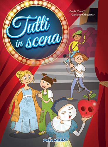 Imagen de archivo de Tutti in Scena a la venta por Brook Bookstore