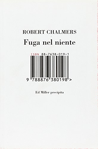 Stock image for Fuga nel niente. Ed Miller precipita for sale by Librerie Dedalus e Minotauro