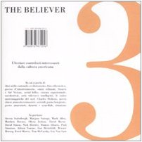 Stock image for The believer. Ulteriori contributi interessanti dalla cultura americana (Vol. 3) Coppola, M.; Raimo, V. and Severo, F. for sale by Librisline