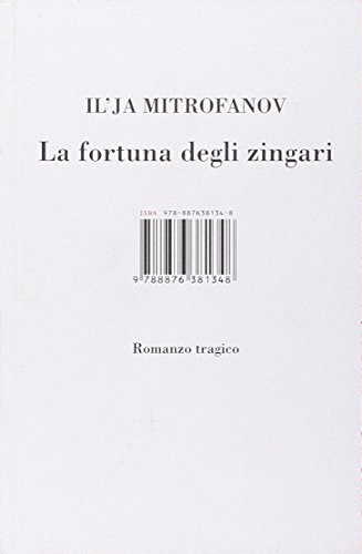 Stock image for La fortuna degli zingari for sale by libreriauniversitaria.it