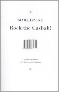 Stock image for Rock the Casbah! I giovani musulmani e la cultura pop occidentale m for sale by libreriauniversitaria.it