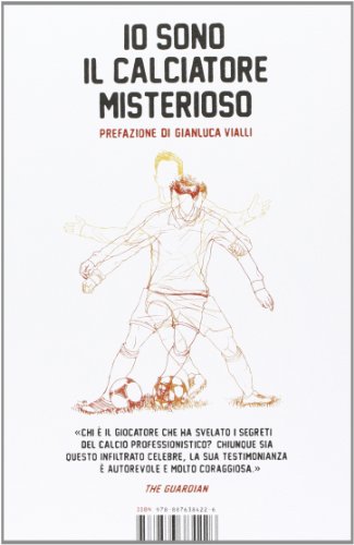 Imagen de archivo de Io sono il calciatore misterioso a la venta por Brook Bookstore